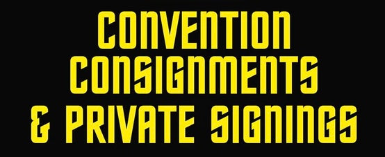 Comic Con Consignment and Private Signings